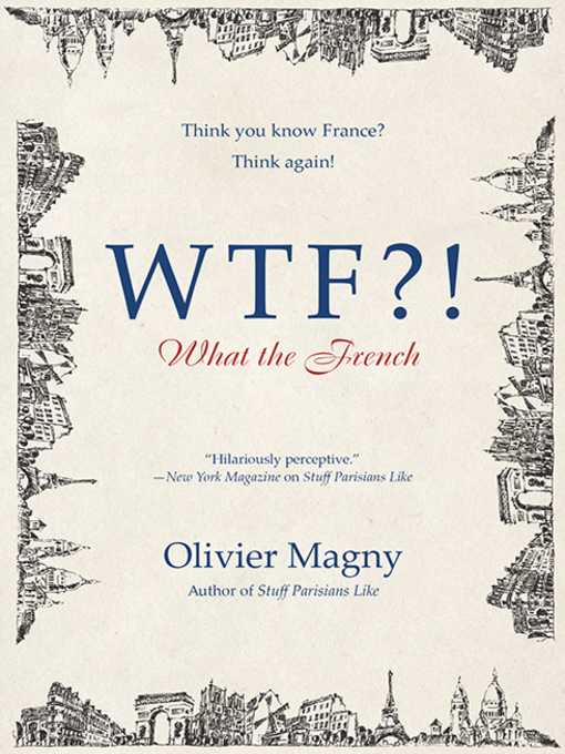 Title details for WTF?! by Olivier Magny - Available